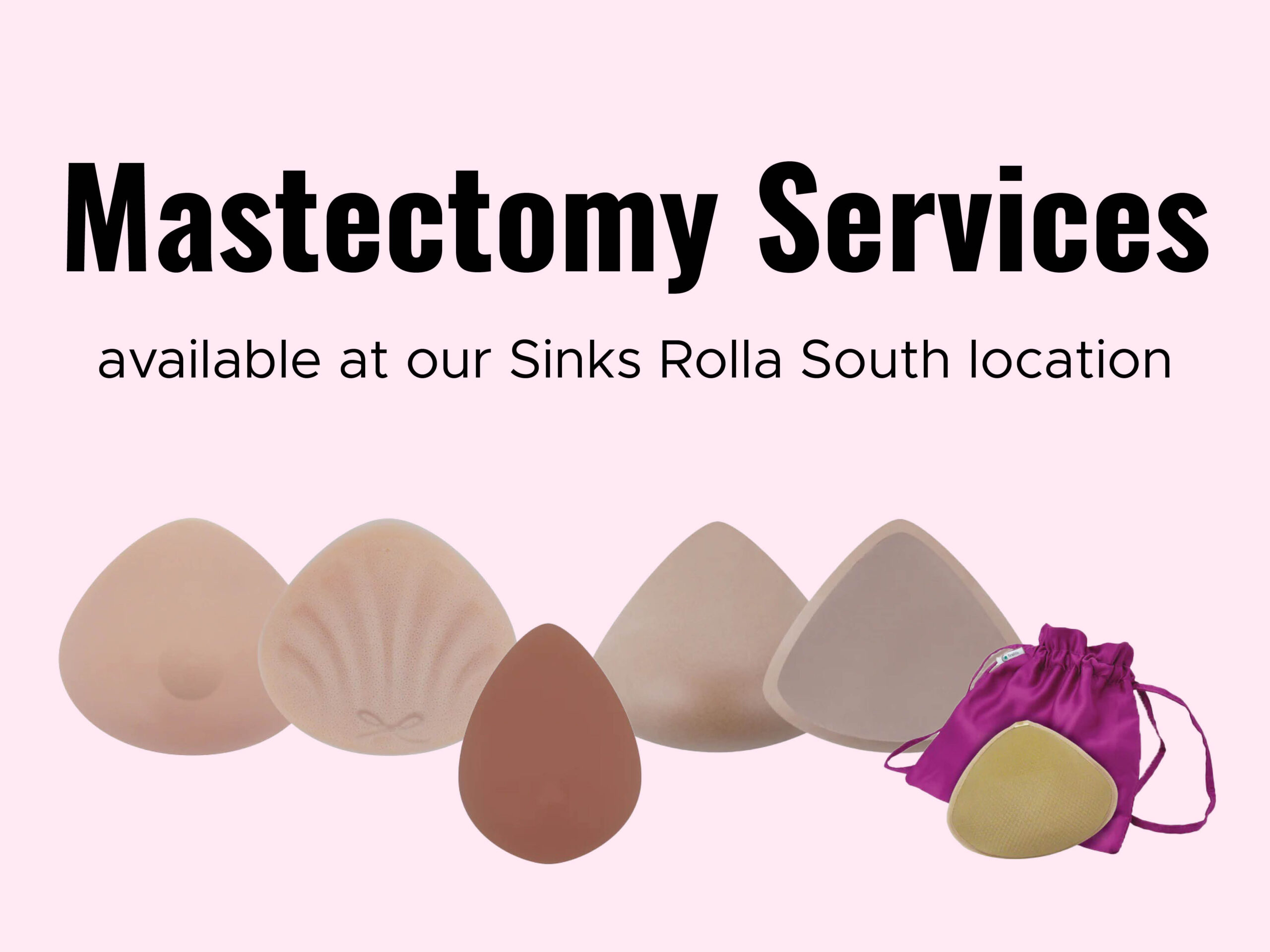 Mastectomy services at our sinks rolla south location